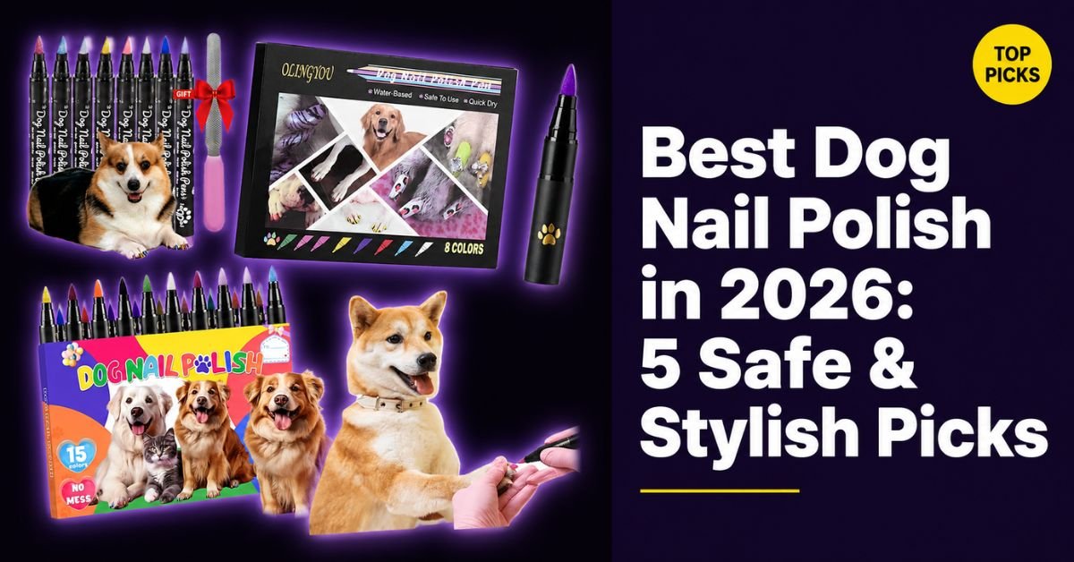 Best Dog Nail Polish